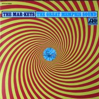 Mar-Keys - The Great Memphis Sound