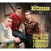 Rechords - On The Wagon