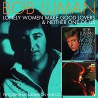 Bob Luman - Lonely Women Make A Good Lovers & Neither One Of Us