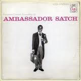 Louis Armstrong And His All-Stars - Ambassador Satch