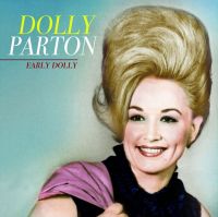 Dolly Parton - Early Dolly