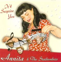 Annita & The Starbombers - It'd Surprise You