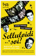 Selluloidi Soi - Antero ja Sari Tirronen