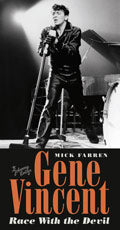 Mick Farren - Gene Vincent - Race With The Devil