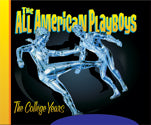 All-American Playboys - The College Years
