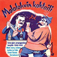 VA: - Molotohvin Koktaili - Propagandaa Levyillä 1940-42