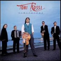 Toni Rossi Ja Sinitaivas - Toni Rossi Ja Sinitaivas