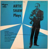 Artie Shaw - Artie Shaw Plays