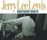 Jerry Lee Lewis - Southern Roots 2LP
