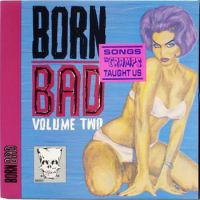VA: - Born Bad Vol. 2