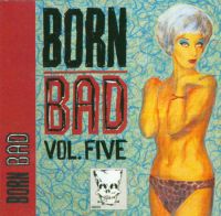 VA: - Born Bad Vol. 5