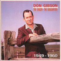 Don Gibson - 1949-1960 Singer, Songwriter 4CD Box