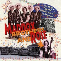 Maddox Brothers and Rose - Most Colorful Hillbilly Band In America