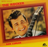 Bob Luman - The Rocker