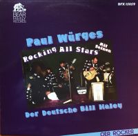 Paul Würges Mis Seinen Rocking All Stars - Der Deutsche Bill Haley