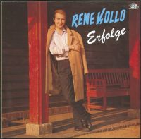 Rene Kollo - Erfolge