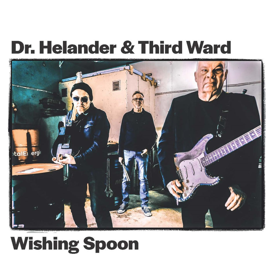 Dr. Helander & Third Ward:  Wishing Spoon CD