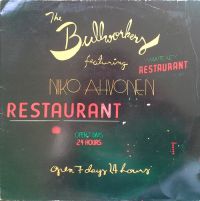 The Bullworkers Featuring Niko Ahvonen - Open 7 Days 24 Hou