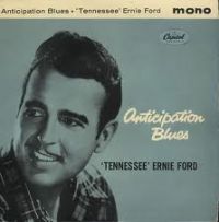 Tennessee Ernie Ford - Anticipation Blues EP