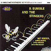 B Bumble & The Stingers - Nut Rocker