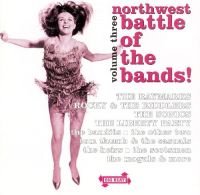 VA: - Northwest Battle Of The Bands Vol 3