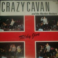Crazy Cavan And The Rhythm Rockers - Teddy Jive