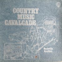 VA: - Country Music Cavalcade - Nashville Graffitti 3LP