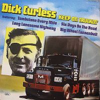 Dick Curless - Keep On Truckin'