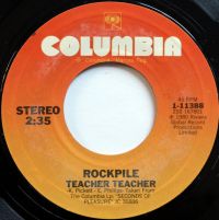Rockpile - Teacher Teacher / Fool Too Long