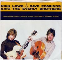 Nick Lowe & Dave Edmunds - Sing The Everly Brothers EP