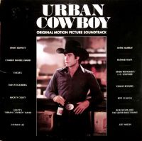 Soundtrack - Urban Cowboy 2LP