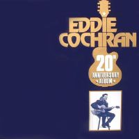 Eddie Cochran - 20th Anniversary Album 4LP