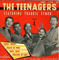Teenagers featuring Frankie Lymon - Goody Goody EP