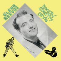 Glenn Reeves - Rockin' Country Style