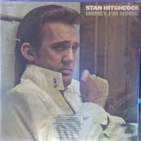 Stan Hitchcock - Honey, I'm Home