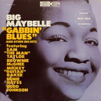 Big Maybelle - Gabbin' Blues and other big hits