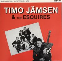 Timo Jämsen & The Esquires - Suomalaista Historockia Osa 1