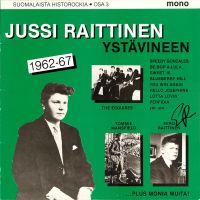 Jussi Raittinen Ystävineen - Suomalaista Historockia Osa 3