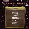 Grapestompers - This One Goes To 12!!!