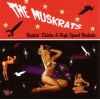 Muskrats - Rockin' Chicks & High Speed Rockets
