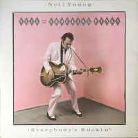 Neil Young - Neil And The Shocking Pinks - Everybody's Rockin'