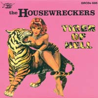 Housewreckers - Tiger Of Hell
