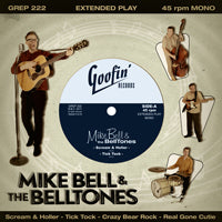 Mike Bell And The Belltones - Mike Bell And The Belltones EP