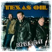 Texas Oil - No Bullshit EP