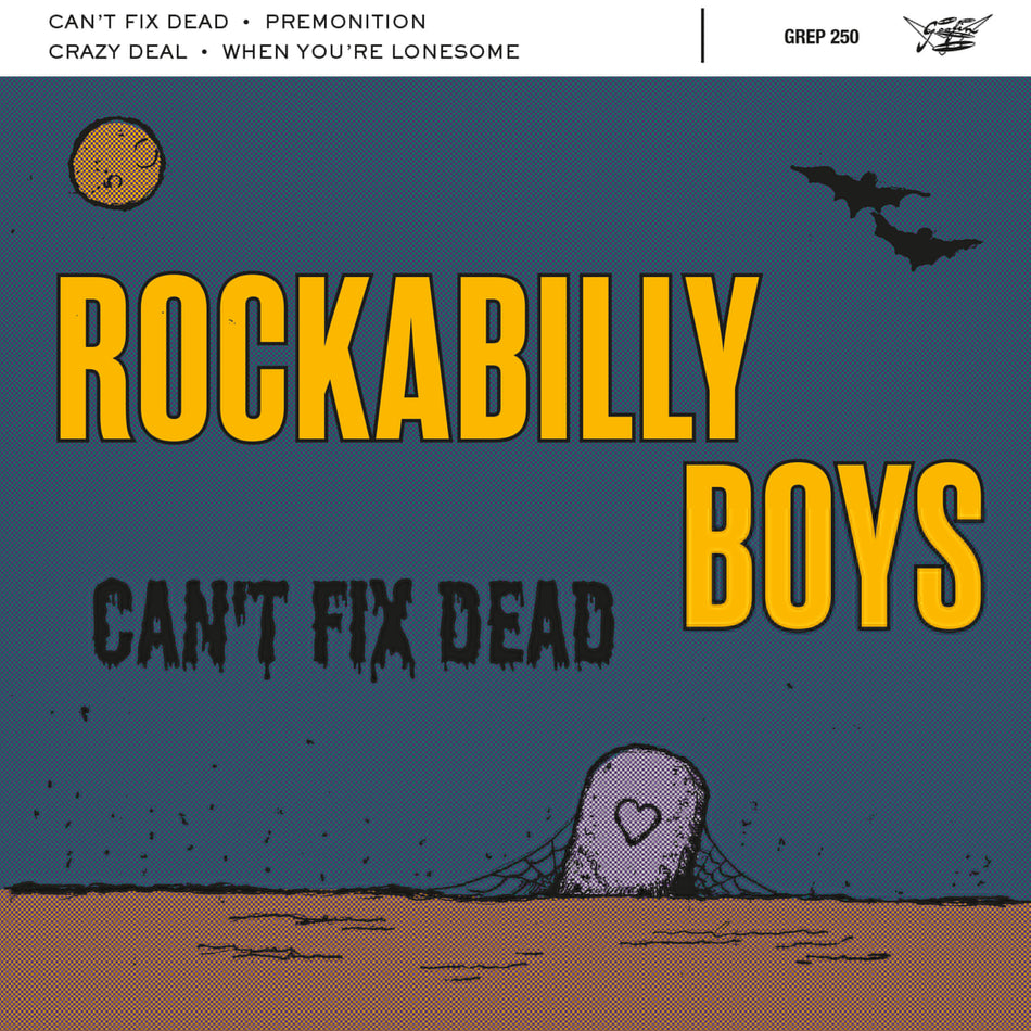 Rockabilly Boys: Can't Fix Dead 7" EP