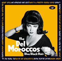 Del Moroccos - Blue Black Hair