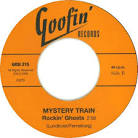 Mystery Train - Keep Up The Beat / Rockin' Ghosts