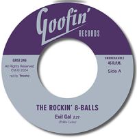 Rockin' 8-Balls - Evil Gal / Unbreakable Heart