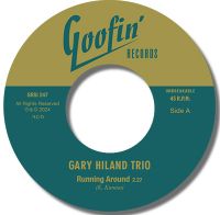 Gary Hiland Trio - Running Around / Rock’n’Roll Blues