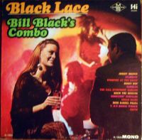 Bill Black's Combo - Black Lace